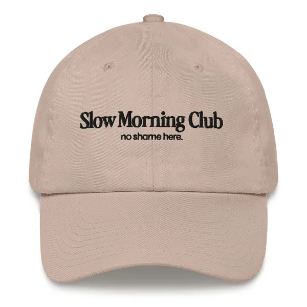 Slow Morning Club (black text) - Hat